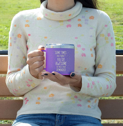 Inspirational Coffee Mug For Women - Sometimes You Forget You're Awesome Purple Mug